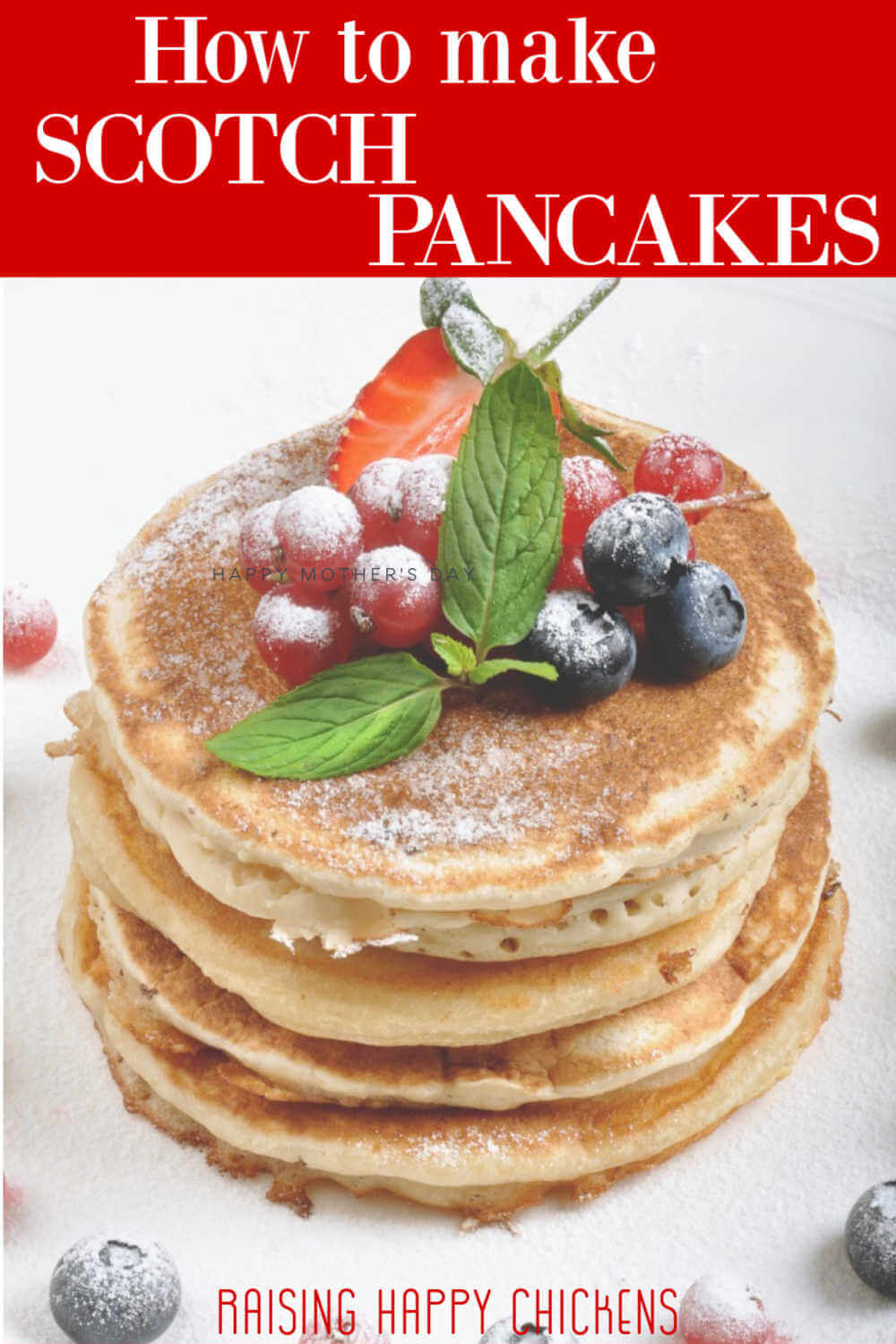 Scotch pancakes: an authentic, inexpensive, delicious recipe.